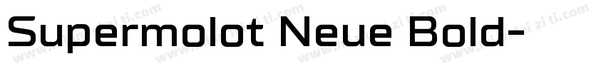 Supermolot Neue Bold字体转换